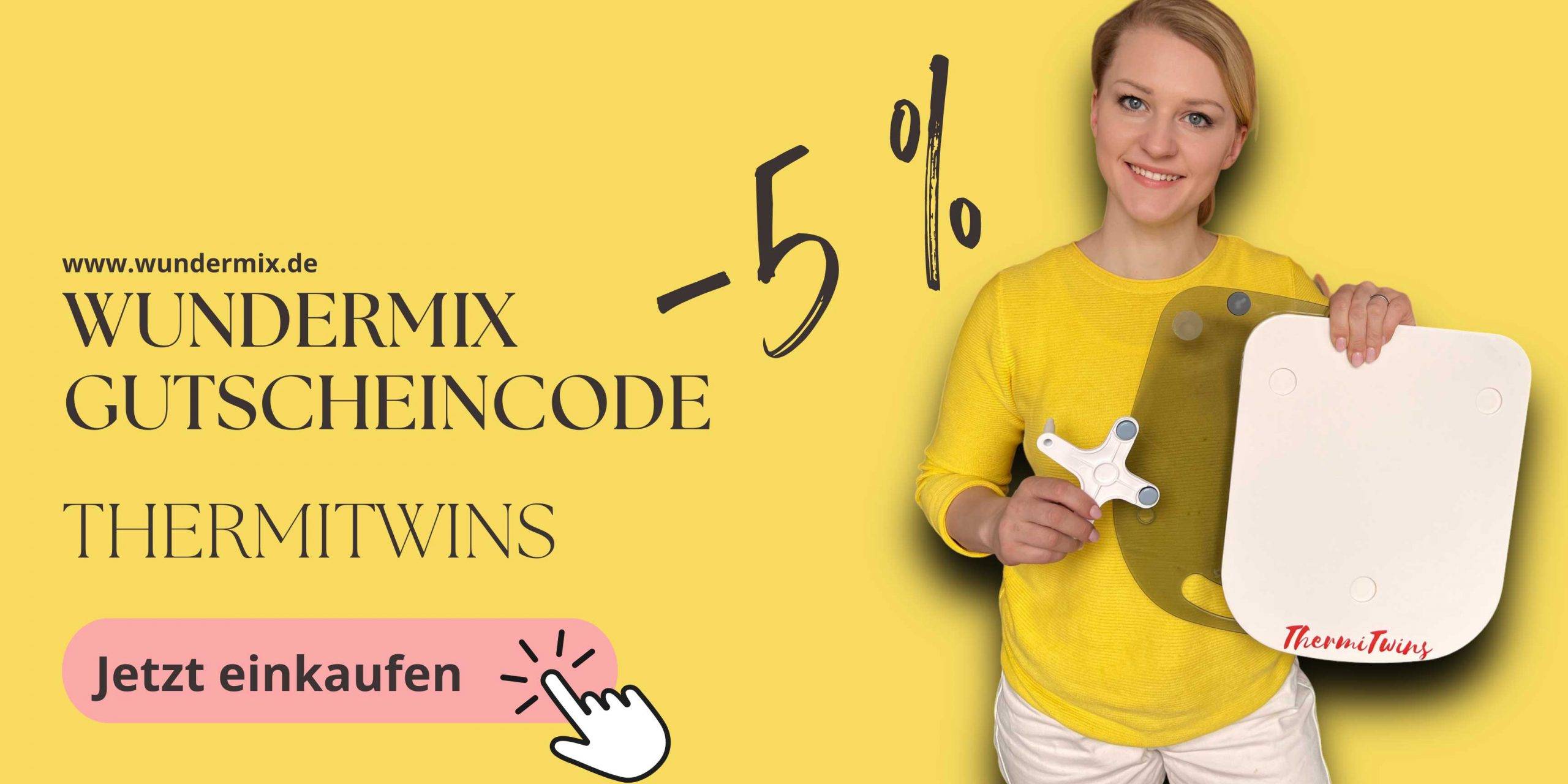 Wundermix Gutscheincode I Rabattcode THERMITWINS - 5 %